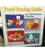 Book FOOD BUYING GUIDE FOR CHILD NUTRITION PROGRAMS - £17.30 GBP