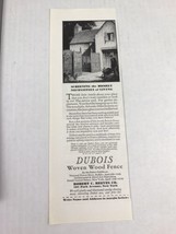 Dubois Woven Wood Fence Vtg 1929 Print Ad - £7.77 GBP
