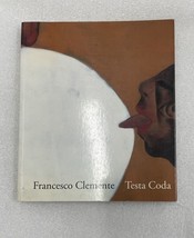 Francesco Clemente: Testa Coda, 1991, Exhibition Catalog, Monograph, Lik... - $28.05
