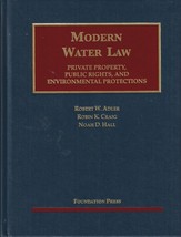 Modern Water Law: Private Property, Public Rights, and Environmental Pro... - £33.67 GBP