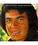 After The Lovin' [Record] Engelbert Humperdinck - $9.99