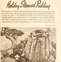 1947 Karo Syrup Holiday Steam Pudding Recipe Advertisement Baking DWNN20 - $19.99