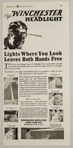 1930 Print Ad The Winchester Headlight Flashlight Hunters,Campers New Haven,CT - £9.36 GBP