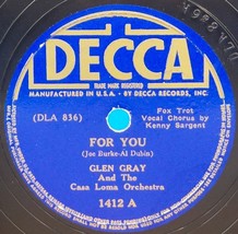 Glen Gray w/ Kenny Sargent 78 For You / Casa Loma Stomp SH1D - £5.47 GBP