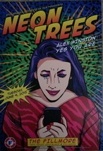 An item in the Entertainment Memorabilia category: Mint NEON TREES Fillmore Poster 2015