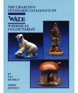 WADE WHIMSICAL COLLECTABLES (3RD EDITION) - THE CHARLTON By Pat Murray - £4.94 GBP