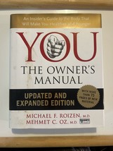 YOU - The Owner&#39;s Manual : An Insider&#39;s Guide to the Body That Will Make You... - £11.18 GBP