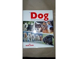 The Dog Encyclopaedia [Hardcover] Royal Canin - £133.57 GBP