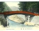 Sacred Bridge at Nikko Postcard Japan Hand Colored - $9.90