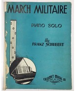 Franz Schubert March Militaire Piano Solo Sheet Music Calumet Co 1935 - $5.95