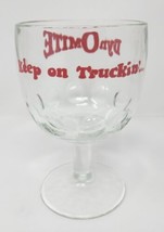 1970&#39;s Keep On Truckin&#39; - Dynomite Dimple Glass Goblet Retro Mid Century MS1 - £11.85 GBP