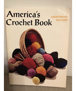 America&#39;s Crochet Book - by Taylor Gertrude, Paperback - $5.94