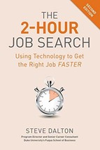 The 2-Hour Job Search, Second Edition: Using Technology to Get the Right Job Fas - £11.02 GBP