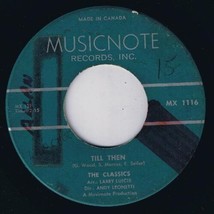 The Classics Till Then 45 rpm Einie Minie Mo Canadian Pressing - £3.87 GBP