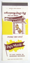 Pig&#39;n Whistle - Milwaukee, Wisconsin Restaurant 30 Strike Matchbook Cover WI - £1.57 GBP