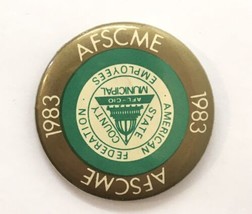 1983 AFSCME Button Pin American Federation Municipal Employees State County - £6.39 GBP