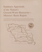 Summary Appraisals of the Nation&#39;s Ground-Water Resources: Missouri Basin Region - £10.15 GBP