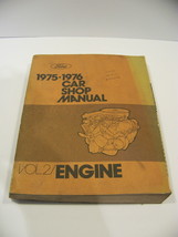1975 76 FORD CAR SHOP MANUAL VOL 2 ENGINE #FPS 365-126-76B - $33.83