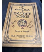 Vtg Sheet Music The Golden Book of Favorite Songs “Revised &amp; Enlarged” V... - $9.89