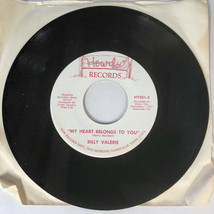 Billy Valerie - My Heart Belongs To You Vinyl 7&quot; 45 Radio Promo - £5.48 GBP