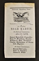 c1852 Antique Noah Martin Asa Cate Democratic Republican Ticket Northfield Nh - £69.51 GBP
