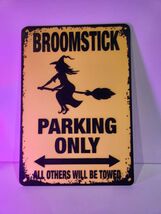 Broomstick Parking Sign  3D Witchy Halloween Decor - $17.99