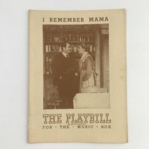 1945 Playbill The Music Box Present John Van Druten&#39;s I Remember Mama - £14.90 GBP