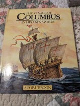 1st Ed. The Voyage of Columbus In His Own Words 1991 Pop-Up Book With Cassette - £7.90 GBP