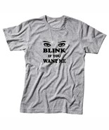 Blink if You Want Me Unisex Handmande Quality T-Shirt Gift Item Idea. - $30.99