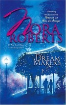 Dream Makers : Untamed; Less of a Stranger by Nora Roberts (2006, Paperback) - £0.78 GBP