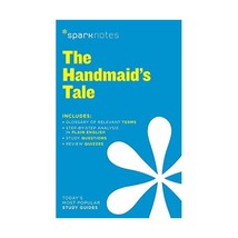 Study Guide: The Handmaid&#39;s Tale Sparknotes Literature Guide SparkNotes (Corpora - $11.00