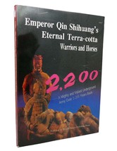 Bing Wu Li Emperor Qin Shihuang&#39;s Eternal TERRA-COTTA Warriors And Horses 1st E - £41.04 GBP