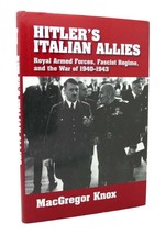 Mac Gregor Knox Hitler&#39;s Italian Allies Royal Armed Forces, Fascist Regime, And - £63.75 GBP