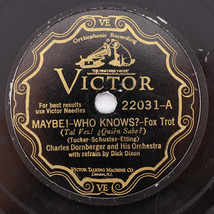 Charles Dornberger, Maybe! Who Knows? /I Want To Meander 10&quot; 78 rpm Record 22031 - £28.02 GBP