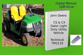 John Deere CS  CX Gator Light Duty Utility Vehicle Technical Manual TM2119 - £15.11 GBP+