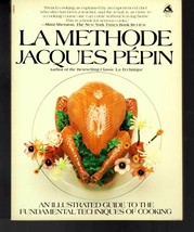 La Methode - 1984 - Jacques Pepin - Illustrated Techniques &amp; Skills Cooking - £78.86 GBP