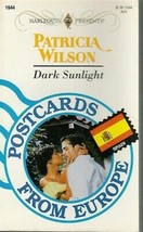 Wilson, Patricia - Dark Sunlight - Harlequin Presents - # 1644 - £1.95 GBP