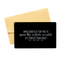 Motivational Christian Black Aluminum Card, What good is it for you to g... - £13.14 GBP