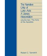 The Narrative Unity of Luke-Acts, Vol 2 (The Acts of the Apostles, A Lit... - £14.07 GBP