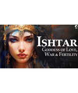Ishtar goddess Attunement Initiation Goddess of love and war Empowering ... - $743.95 MXN
