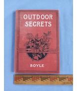 Outdoor Secrets red floral hard cover By Margaret P. Boyls 1903  - GOOD - $30.00
