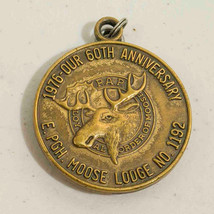 De L&#39;Est Pittsburgh Loyal Ordre De Moose Du Bicentenaire 1976 Laiton Por... - £26.02 GBP