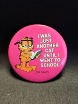VTG Garfield Jim Davis &quot;I WAS JUST ANOTHER CAT Until I went to School&quot; P... - £12.38 GBP
