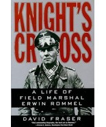 Knight&#39;s Cross : A Life of Field Marshal Erwin Rommel by David Fraser (1... - £3.54 GBP