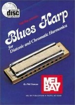 Mel Bay Presents Blues Harp : For Diatonic and Chromatic Harmonica - £6.39 GBP