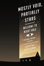 Mostly Void, Partially Stars: Welcome to Night Vale Episodes, Volume 1 [... - $32.19 MXN