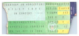 Mötley Crüe Concert Ticket Stub Octobre 15 1985 Worcester Massachusetts - £19.56 GBP