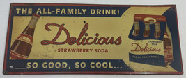 Sign Delicious Strawberry Soda The All Family Drink Metal Vintage 12 x 5... - $14.95