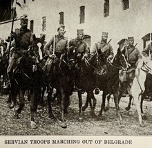 1914 WW1 Print Servian Troops March From Belgrade Antique Military Colle... - $34.99
