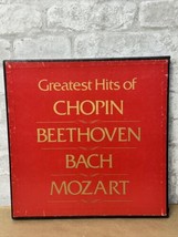 Greatest Hits of Chopin, Beethovin, Bach, Mozart Columbia Masterworks 4P6835 - £15.66 GBP